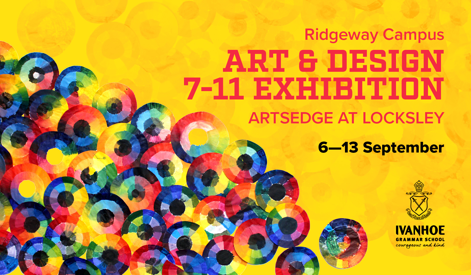 Art & Design 7 - 11 Exhibition - Ivanhoe Grammar School